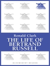 The Life of Bertrand Russell (eBook)